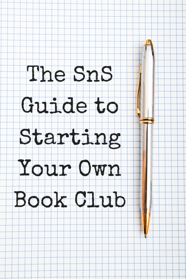 The SnS Guide to Starting Your Own Book Club