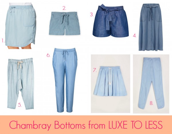 Chambray Bottoms from Luxe to Less
