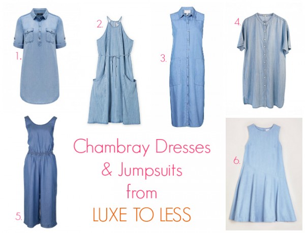 Chambray dresses & jumpsuits from luxe to less