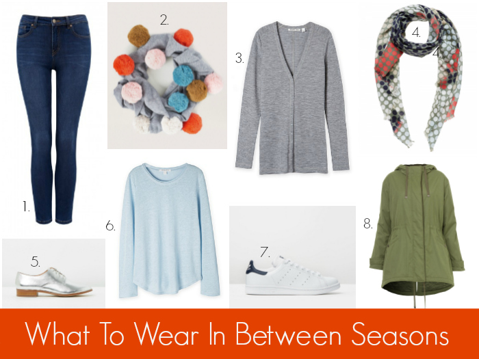 What to Wear in Between Seasons