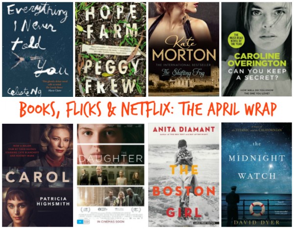 Books, Flicks and Netflix - April 2016